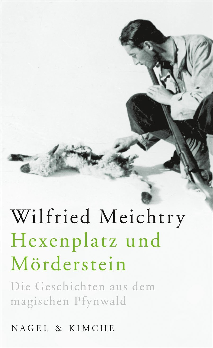 Hexenplatz und Mörderstein: Die Geschichten aus dem magischen Pfynwald Contemporary literature