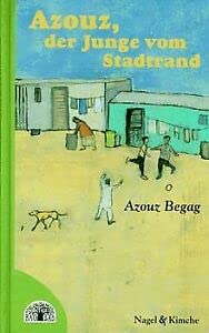 Der Junge vom Stadtrand: Eine algerische Kindheit in Lyon. Jugendroman Young adult books