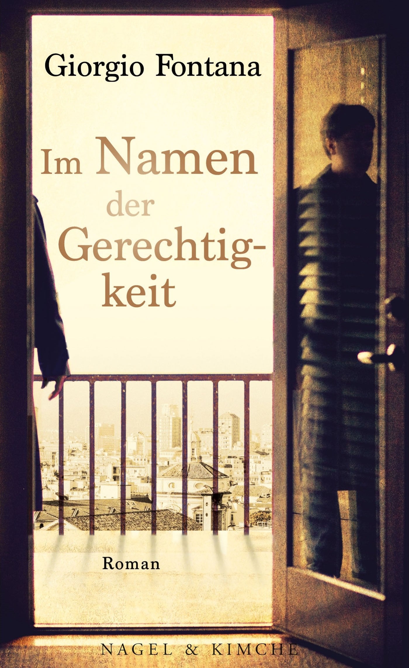 Im Namen der Gerechtigkeit: Roman Contemporary literature