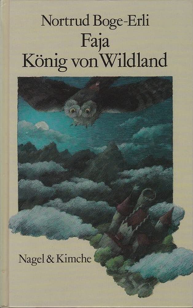 Faja, König von Wildland Books