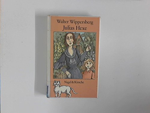 Julias Hexe: Eine Kindergeschichte Books