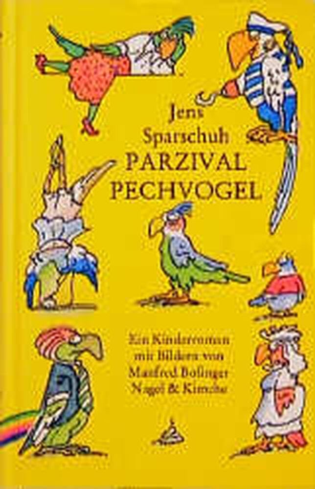Parzival Pechvogel Novels & Short Stories for children