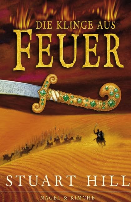 Die Klinge aus Feuer Fantasy & Sci-Fi for children