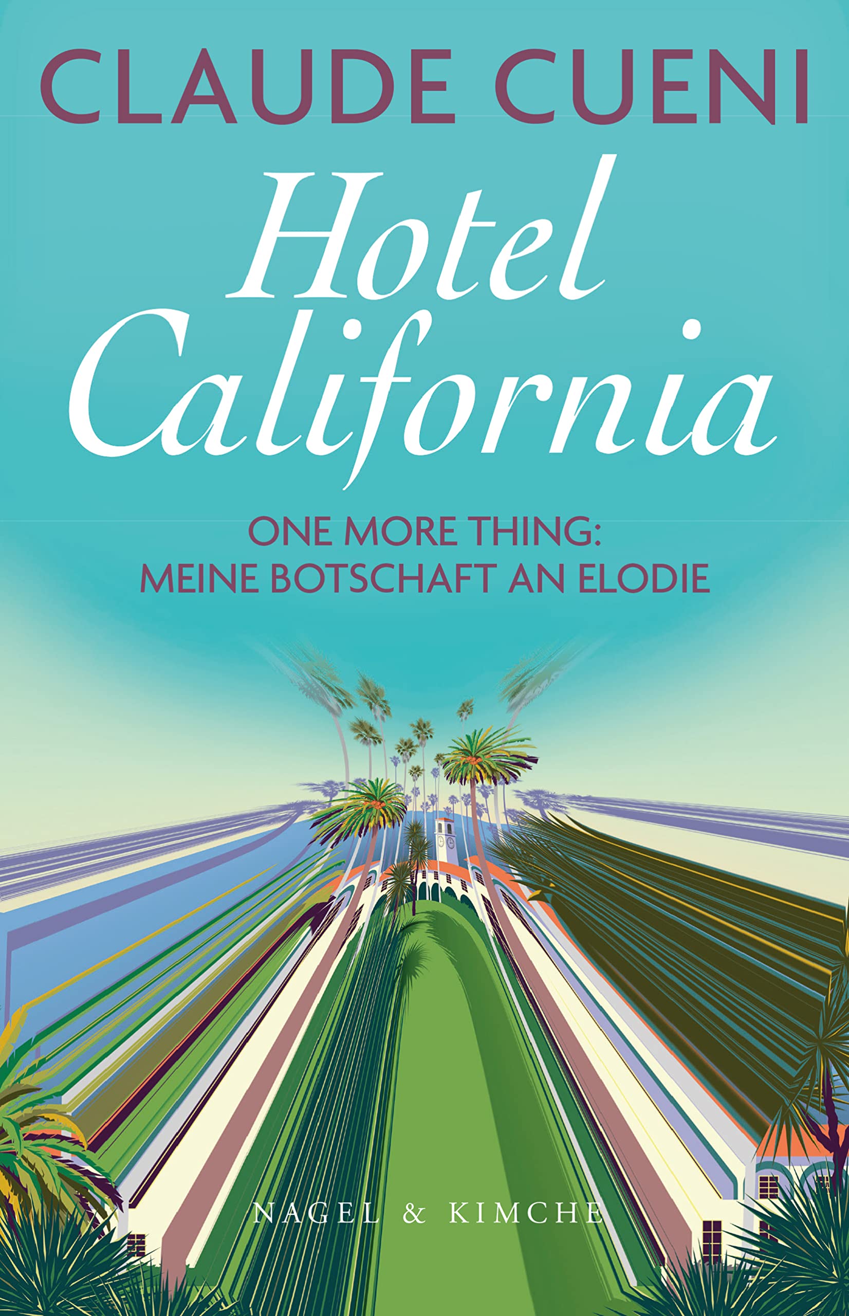 Hotel California Contemporary literature Books