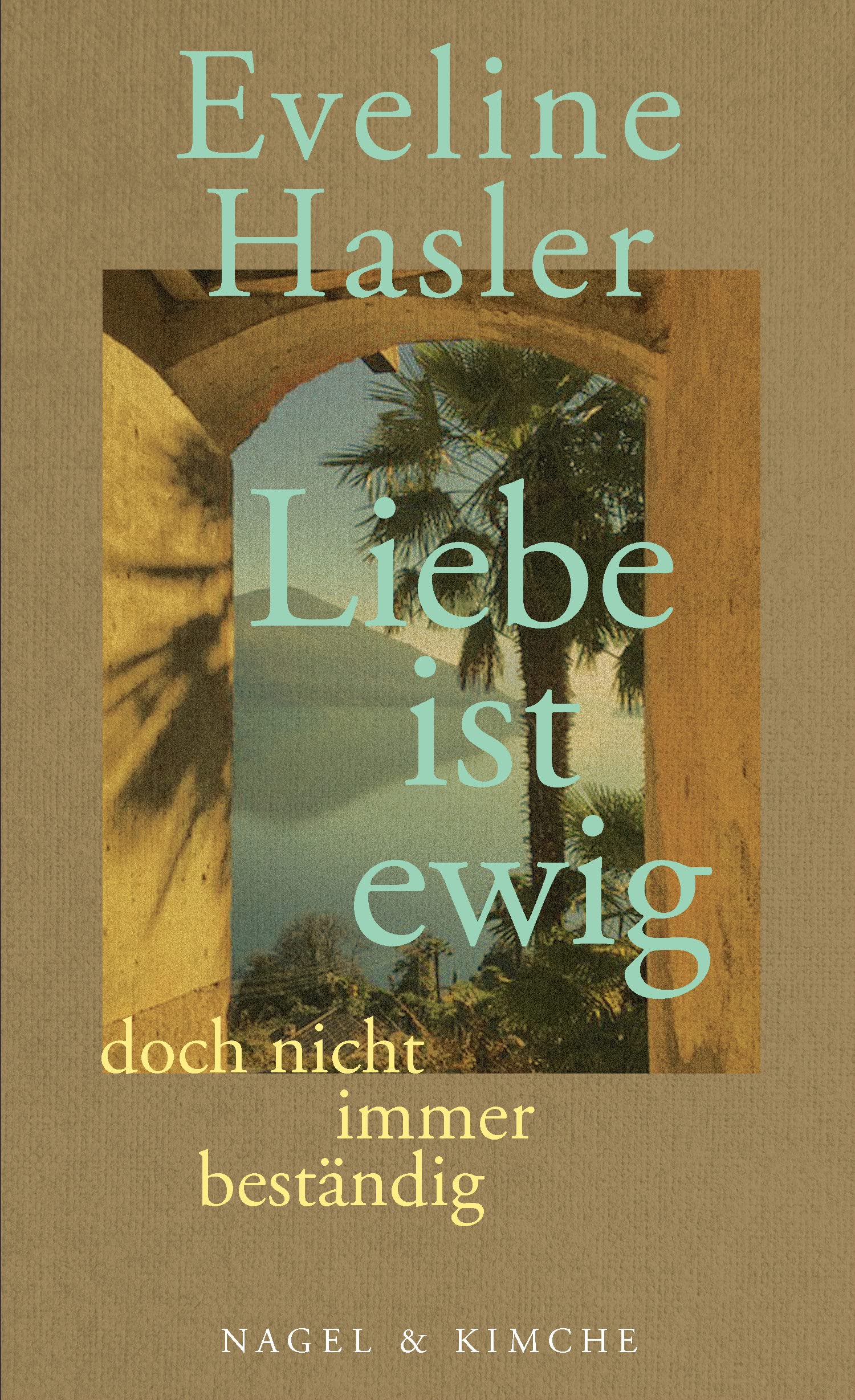 »Liebe ist ewig, doch nicht immer beständig« Essays & Short Stories