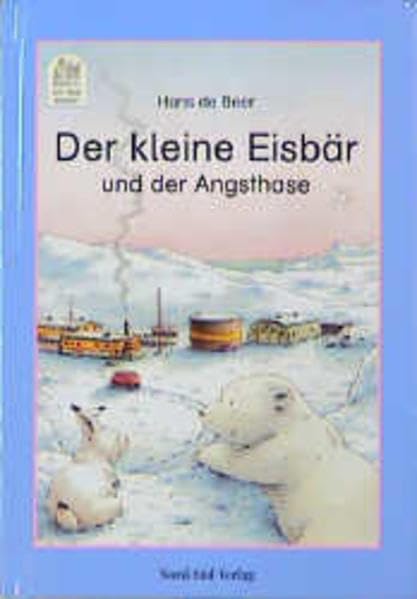 Der kleine Eisbär und der Angsthase (Ich lese selber) Novels & Short Stories