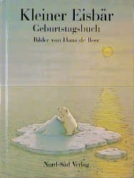 Kleiner Eisbär Geburtstagsbuch Children's books