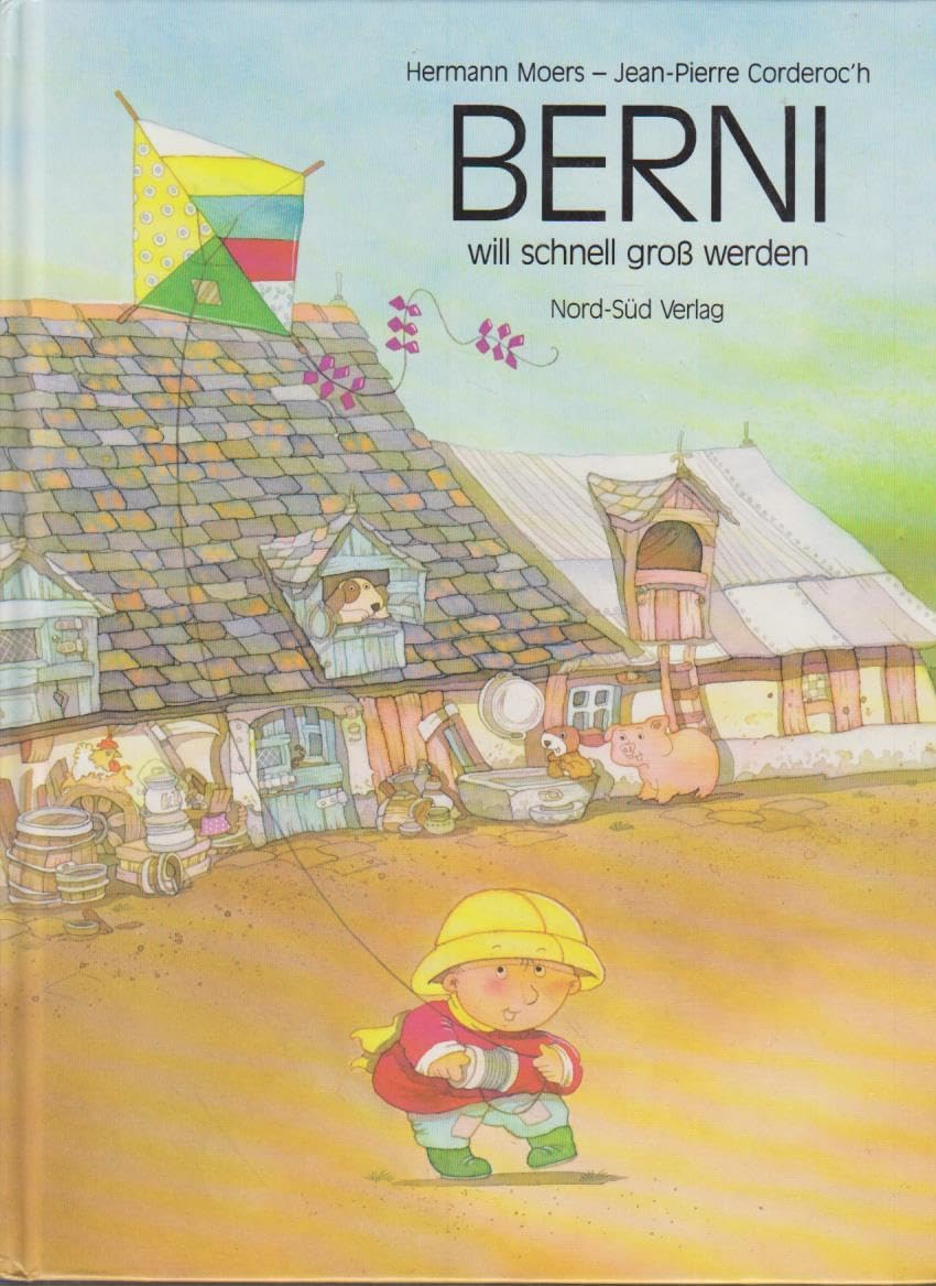 Berni will schnell groß werden Books