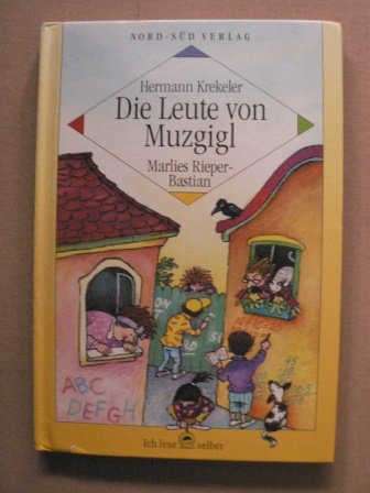 Die Leute von Mutzgigl. ( Ab 6 J.) Books