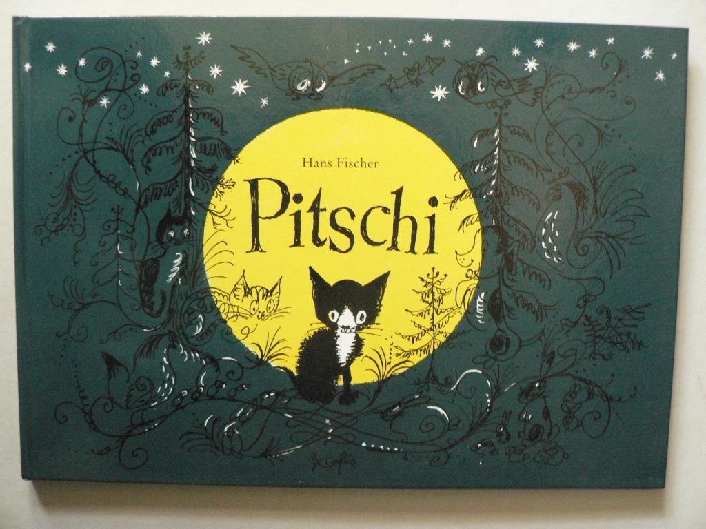 Pitschi: Das Kätzchen, das immer etwas anderes wollte Parents & Children