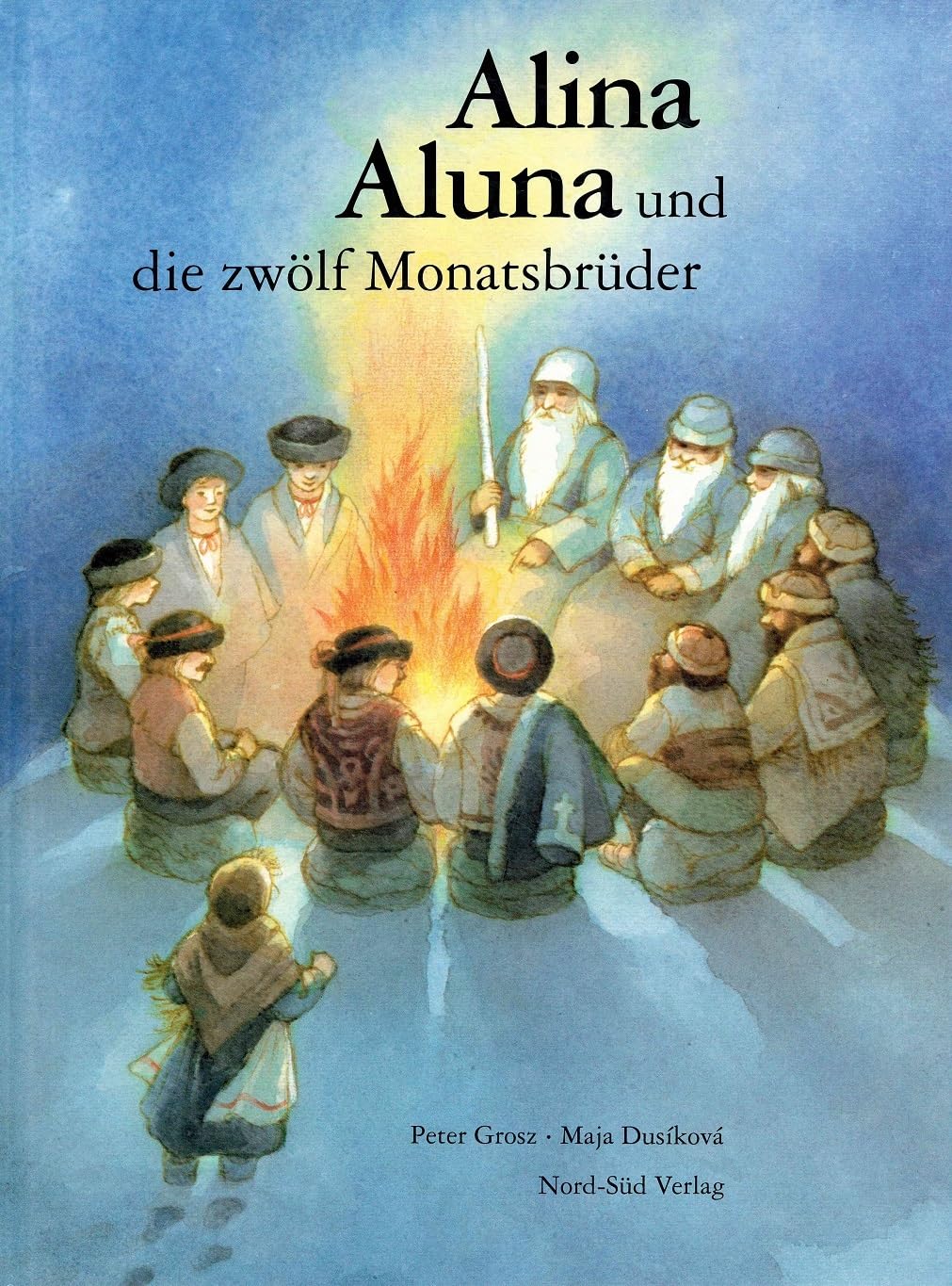 Alina, Aluna und die zwölf Monatsbrüder Children's books