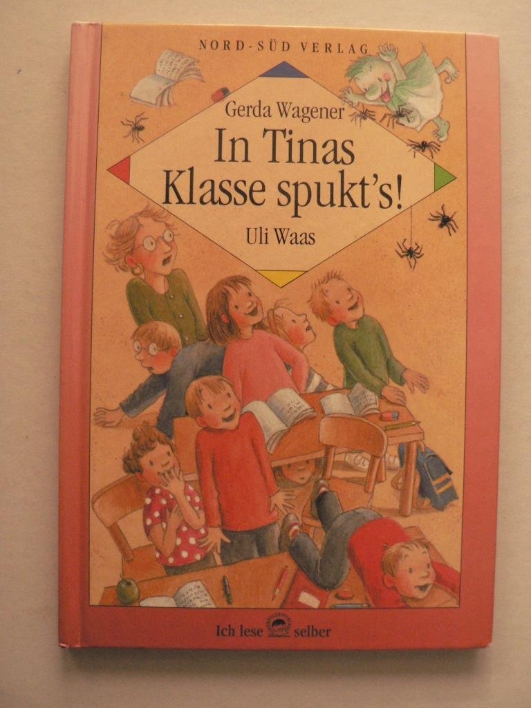 In Tinas Klasse spukt's! Books