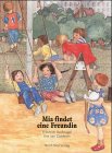 Mia findet eine Freundin Books