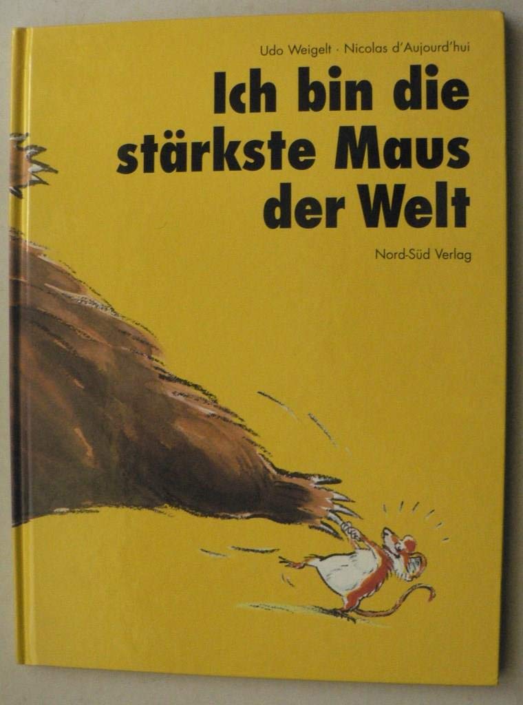 Ich bin die stärkste Maus der Welt Children's books