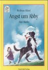 Angst um Abby Novels & Short Stories