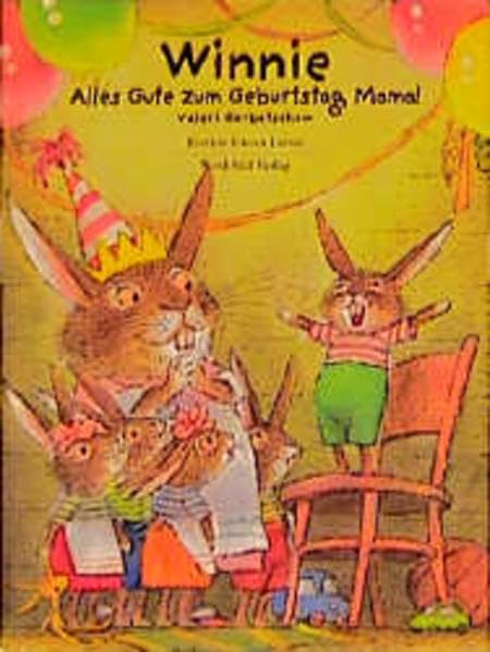 Winnie, Alles Gute zum Geburtstag, Mama! Politics & History