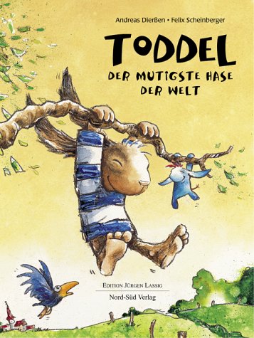 Toddel, der mutigste Hase der Welt Books