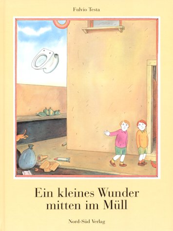 Ein kleines Wunder mitten im Müll Books