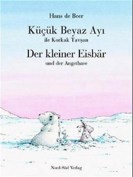 Küçük Beyaz Ayi ile Korkak Tavsan: (Der kleine Eisbär und der Angsthase) Study Guides