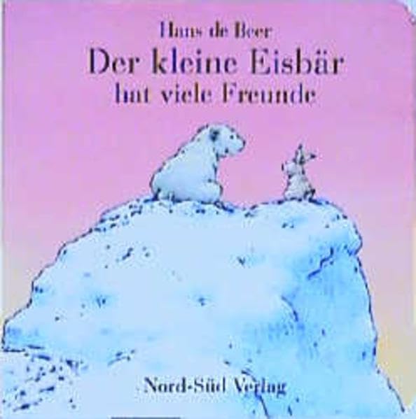 Der Kleine Eisbär hat viele Freunde Children's books