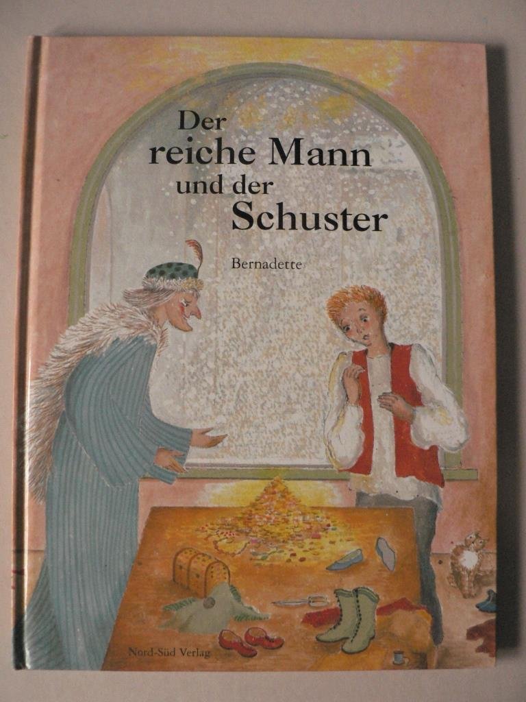 Der reiche Mann und der Schuster: Eine Fabel des Aesop Books