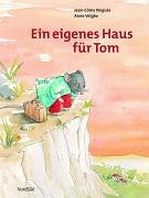 Ein eigenes Haus für Tom Children's books