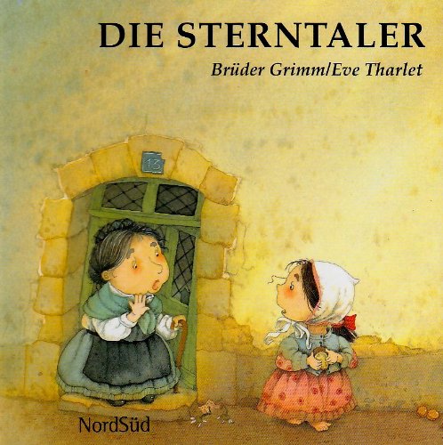 Die Sterntaler (Sternchen) Fairy Tales & Legends