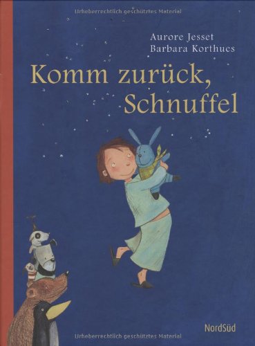Komm zurück, Schnuffel Children's books
