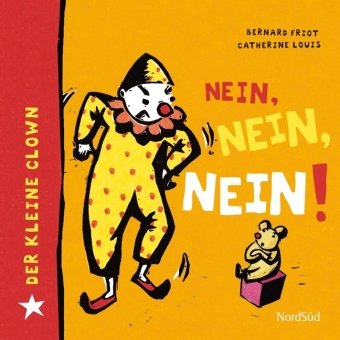 Der kleine Clown. Nein, nein, nein Children's books