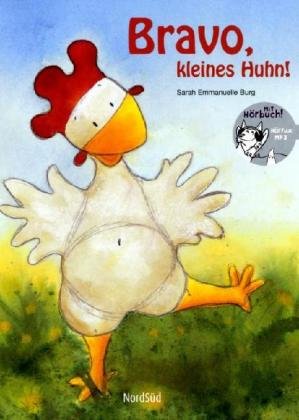 Bravo, kleines Huhn!: Mit HörFux MP3 Code zum Downloaden Children's books
