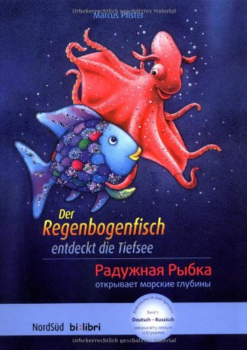 Der Regenbogenfisch entdeckt die Tiefsee: NordSüd bilibri 07 book
