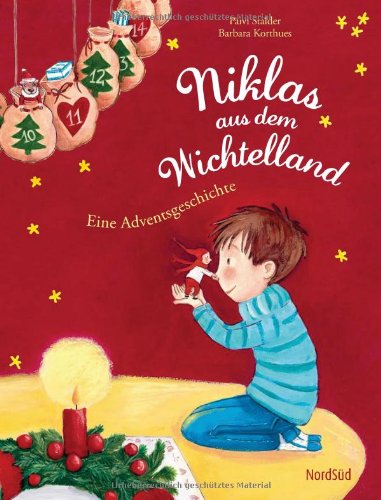 Niklas aus dem Wichtelland: Eine Adventsgeschichte Children's books