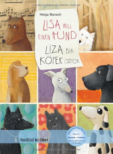 Lisa will einen Hund /Liza bir köpek istiyor Children's books