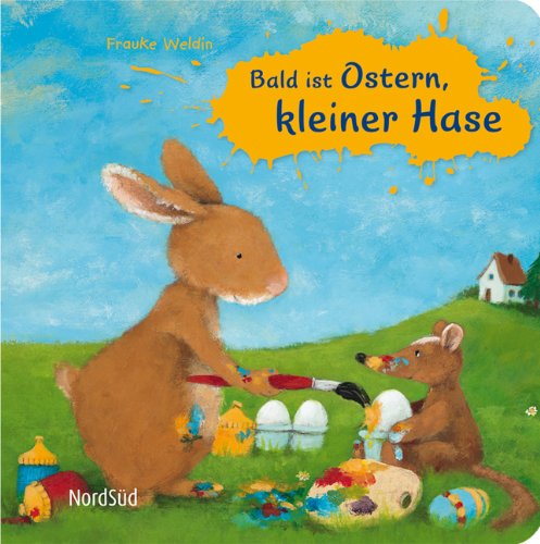 Bald ist Ostern, kleiner Hase Children's books
