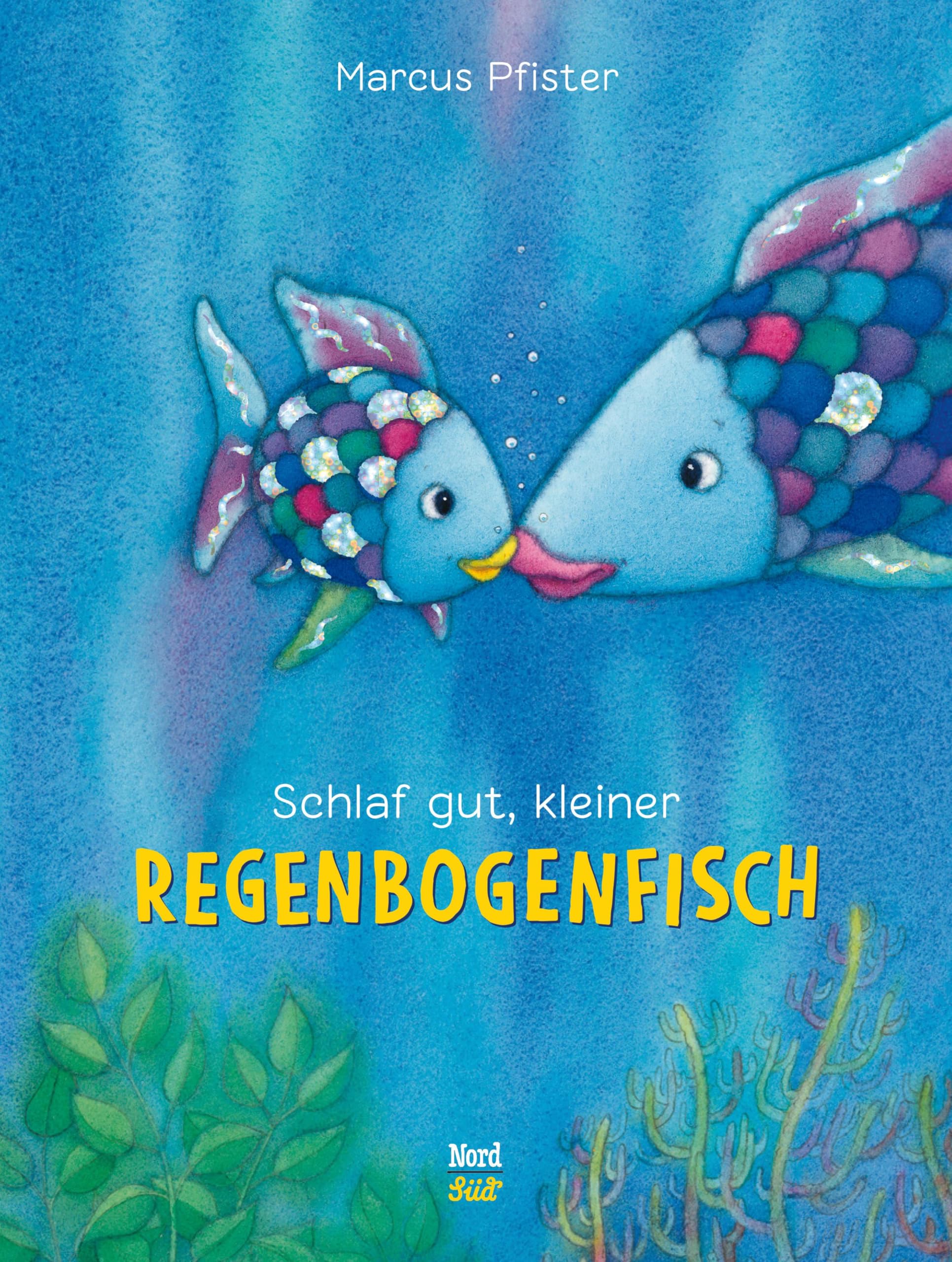 Schlaf gut, kleiner Regenbogenfisch Parents & Children Books