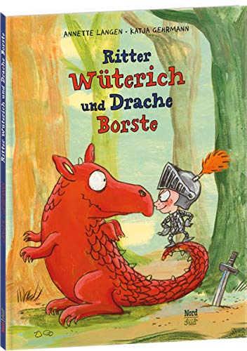 Ritter Wüterich und Drache Borste Children's books