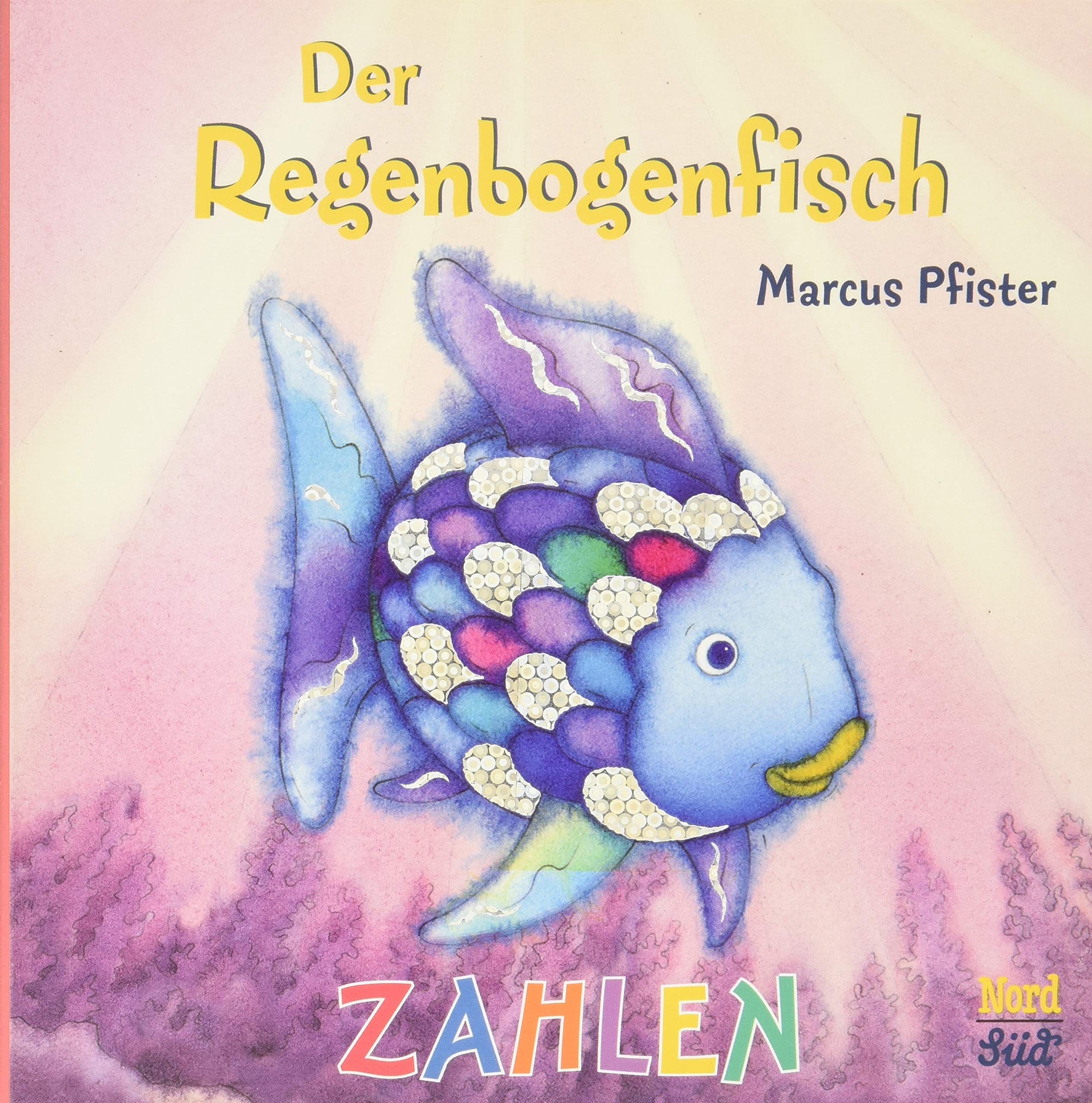 Der Regenbogenfisch. Zahlen Children's books