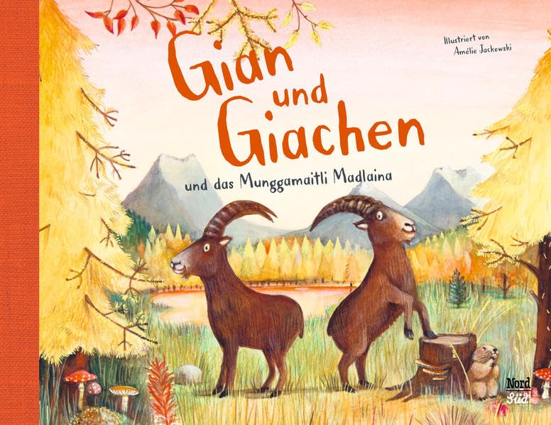 Gian e Giachen e la pitschna muntanella Madlaina (Gian und Giachen) Non-fiction