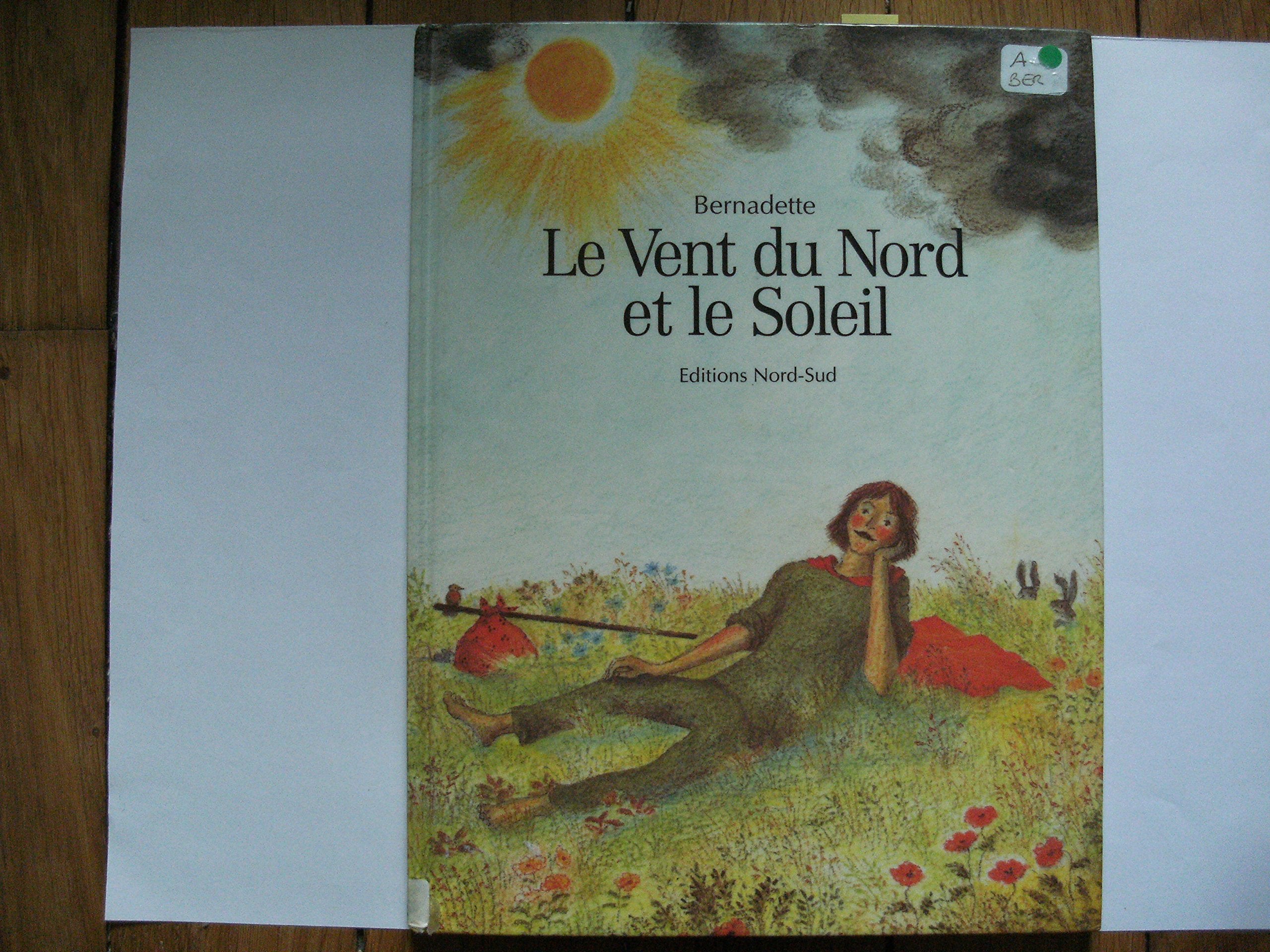 Vent du nord et le soleil 022897 (Grands Albums) Books