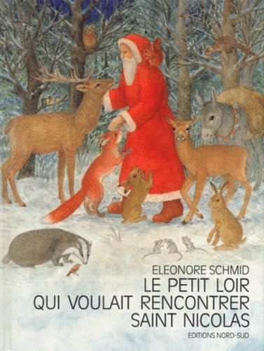 Le Petit Loir Qui Voulait Rencontrer Saint Nicolas Books
