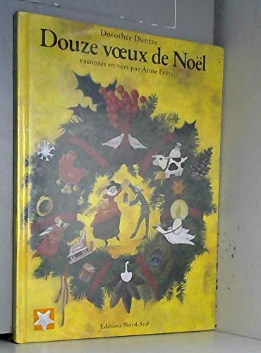 Douze Voeux De Noel/the Twelve Days of Christmas Novels & Short Stories