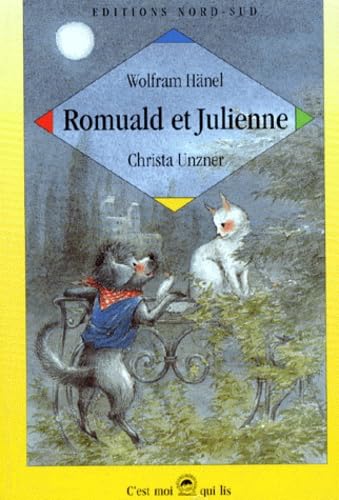 Romuald Et Julienne. Une Histoire De Coups De Griffes Et De Coups De Foudre book