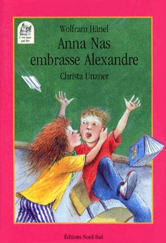 Anna Nas Embrasse Alexandre. Un Cours Des Plus Farfelus book