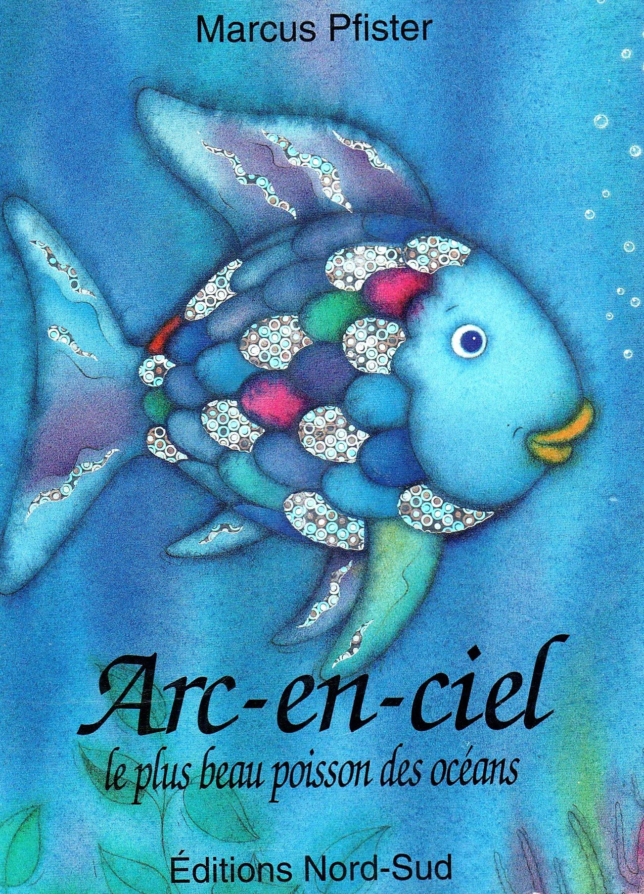 Product Image: Arc-en-ciel, le plus beau poisson des océans