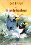 Gus et Rosie et le porte-bonheur book
