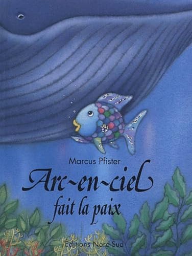 Arc-en-ciel fait la paix book