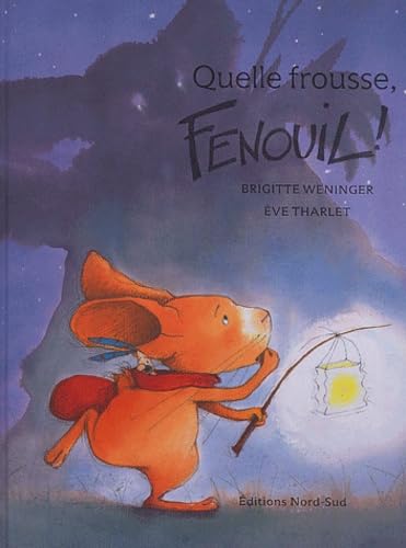 Quelle frousse, Fenouil ! book