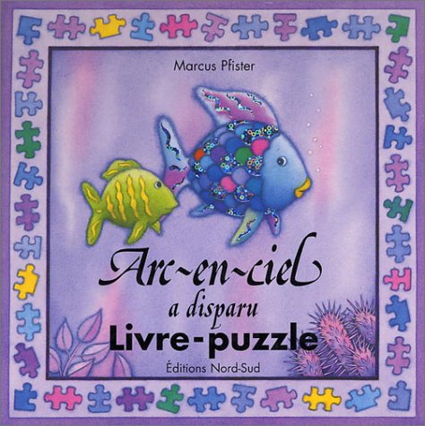 Arc-en-ciel a disparu : Livre-puzzle book