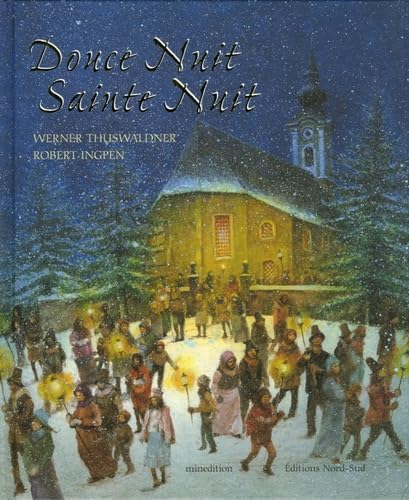 DOUCE NUIT, SAINTE NUIT: Un cantique pour le monde Books