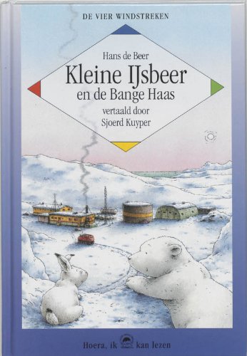 Kleine ijsbeer en de bange haas book